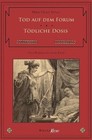 Tod auf dem Forum / Tödliche Dosis von Hans Dieter Stöver (2012, Taschenbuch)