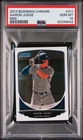2013 Bowman Chrome Minis Aaron Judge #311 PSA 10 GEM MT