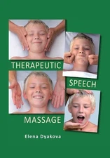 Therapeutic Speech Massage by Elena Dyakova (English) Hardcover Book