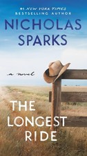 The Longest Ride by Sparks, Nicholas, Acceptable Book