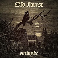 Old Forest - Sutwyke Cdd Preorder For Release Date 31/03/23 - Cd - F72Z