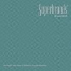 Superbrands Annual: 2014 by Superbrands Ltd. (Hardback, 2014)