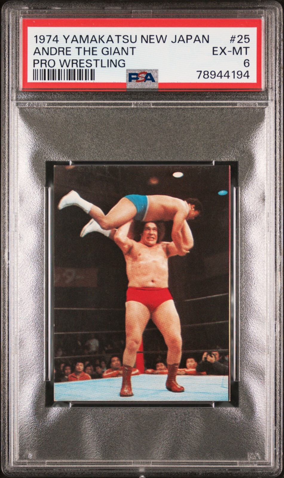1974 Yamakatsu Andre The Giant #25 PSA 6 RC Rookie