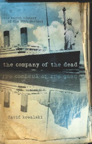 The Company of the Dead by Kowalski, David - Bild 1 von 1