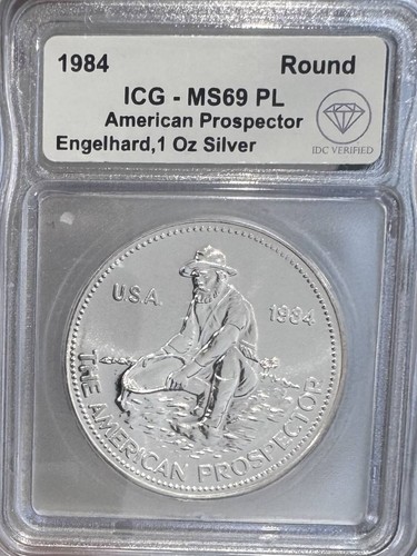 1984 1 oz Silver Engelhard Prospector Round ICG MS-69 PL IDC Verified - Picture 1 of 2