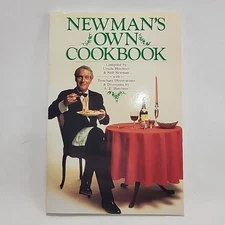 Newman's Own Cookbook by Ursula Hotchner & Nell Newman 1985 Vintage Paperback