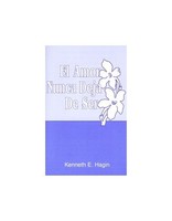 El Amor Nunca Deja De Ser (love Never Fails) El Amor Nunca Deja De Ser (love Never Fails)