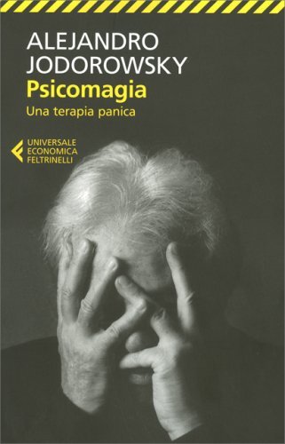 LIBRO PSICOMAGIA - ALEJANDRO JODOROWSKY - Foto 1 di 1