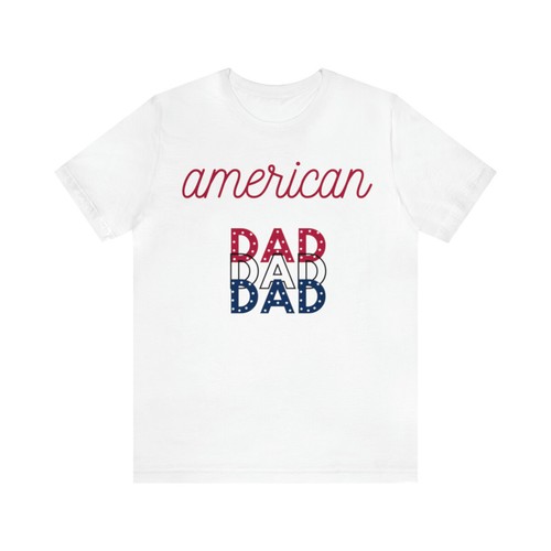4th of july T-shirt , independence day T-shirt ,american dad , fathers dad gift - Picture 5 of 25