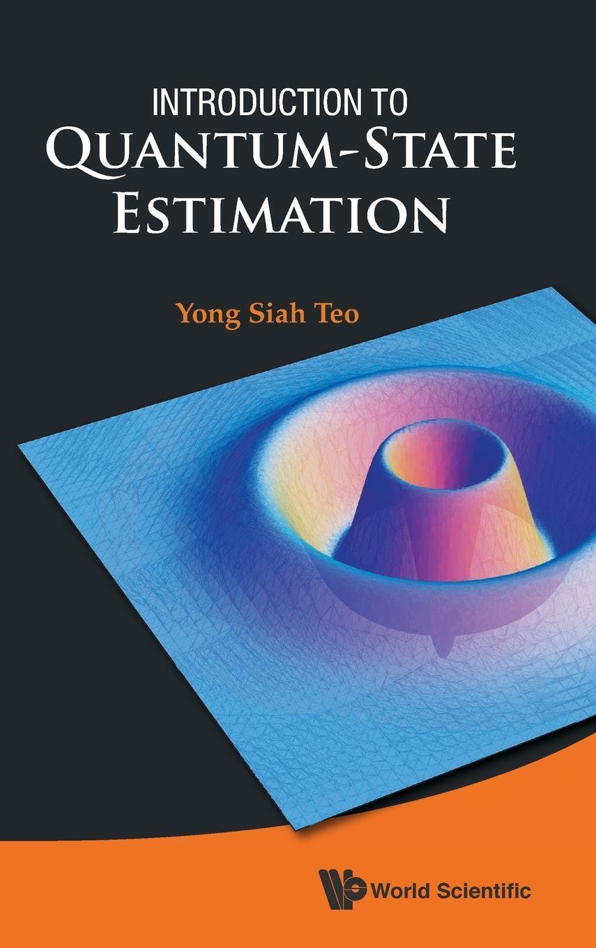 Thumbnail - Yong Siah Teo | Introduction To Quantum-state Estimation | Buch |
