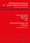 Renewable Energy Law in Europe: Challenges and Perspectives by Peter Lang AG (Hardback, 2015)