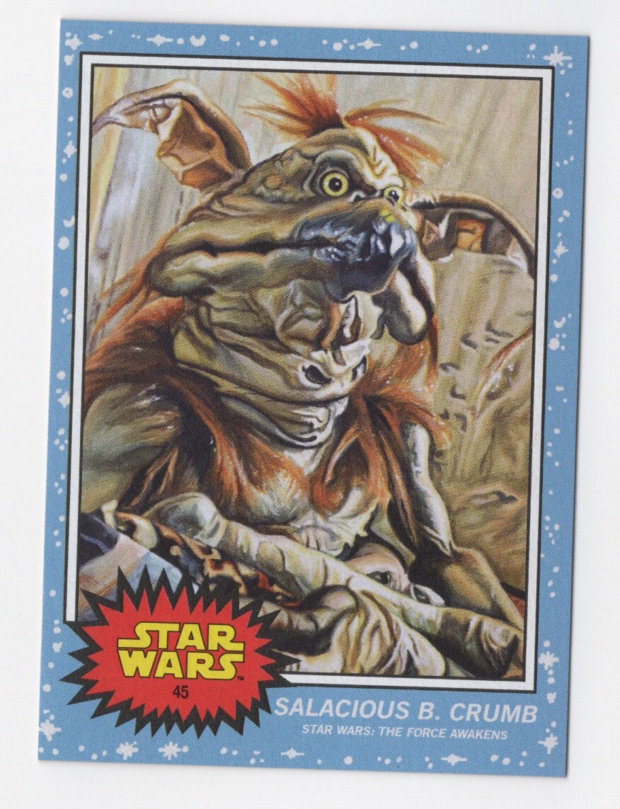 Salacious B. Crumb 2019 Topps Star Wars Living Set Card The Force Awakens #45