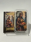 Bullion Baddies Series II Pocahotness Colorized 1 Oz Silver Bar w/COA In Capsule