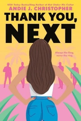 Andie J. Christopher Thank You, Next (Taschenbuch)