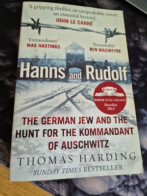 Hanns and Rudolf: The German Jew and the Hunt for the Komman..., Harding, Thomas