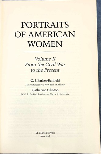 Portraits of American Women Vol. II by Catherine Clinton and G. J.... - Imagen 2 de 6