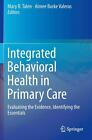 Integrated Behavioral Health in Primary Care (2015, Taschenbuch)