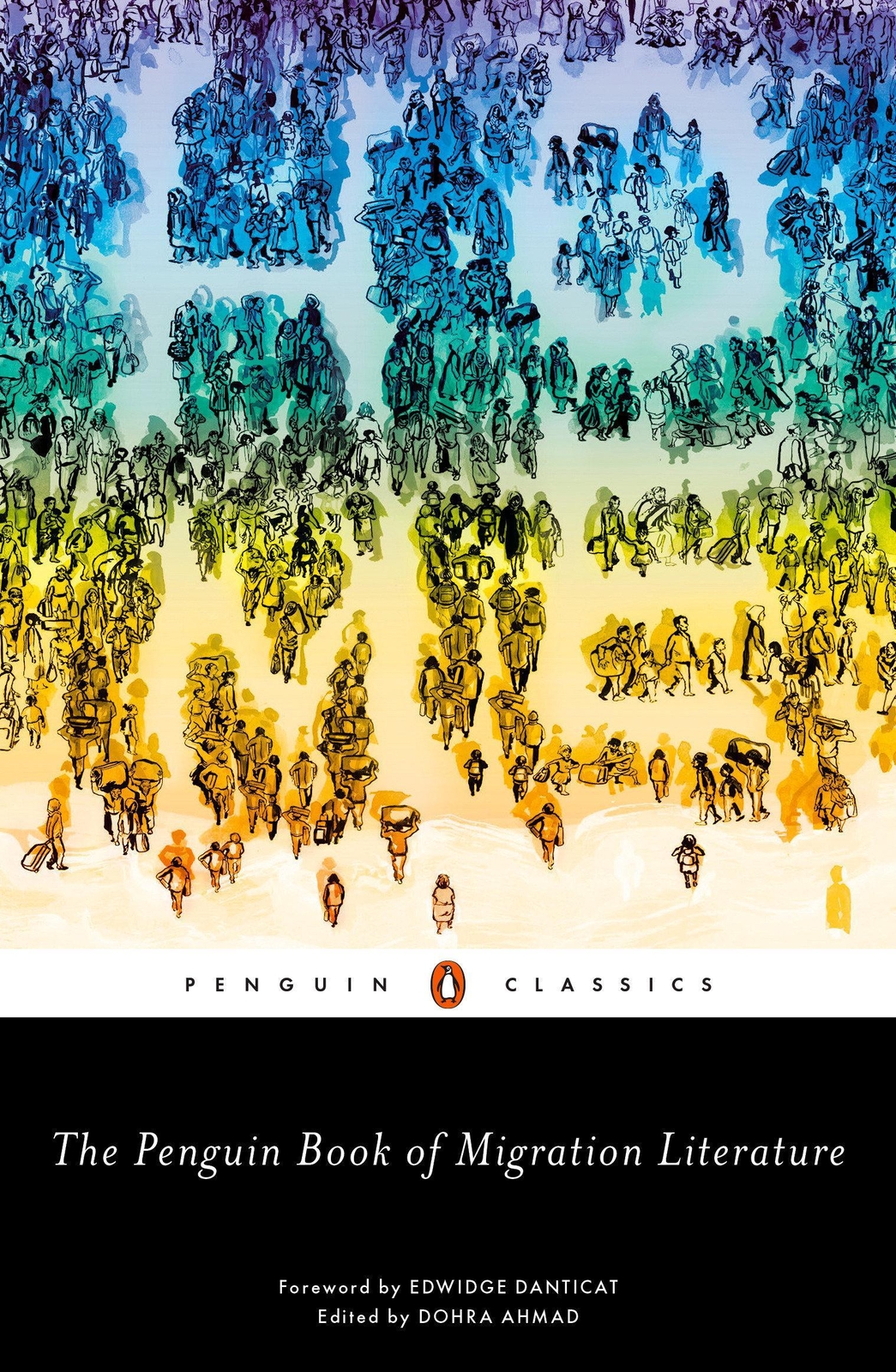 Thumbnail - The Penguin Book Of Migration Literature - Dohra Ahmad - 9780143133384
