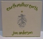 Jon Anderson Earthmotherearth + Slipcase CD (Ellipsis Arts)