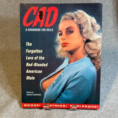 CAD: A HANDBOOK FOR HEELS- Dan Clowes Russ Meyers Bill Ward Retro/Sleaze RARE!