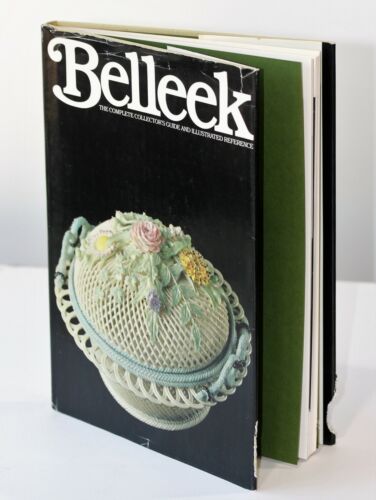 Belleek: The Complete Collector’s Guide & Illustrations Reference 1978 - Foto 1 di 9