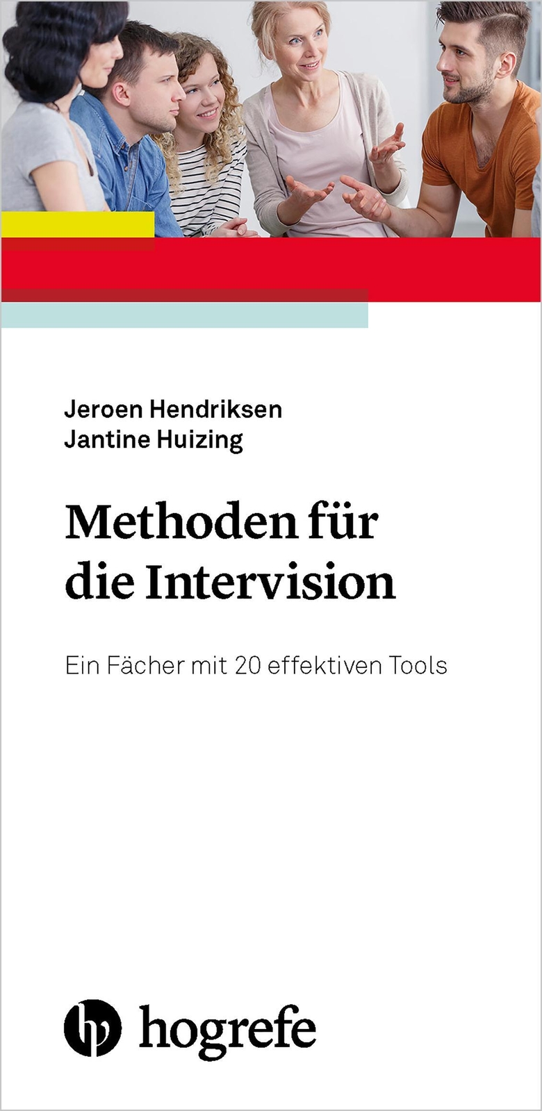Thumbnail - Jeroen Hendriksen (u. A.) | Methoden Für Die Intervision | Taschenbuch