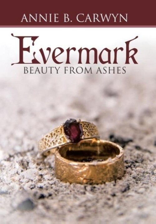 Annie B. Carwyn | Evermark | Buch | Englisch (2015) | Beauty From