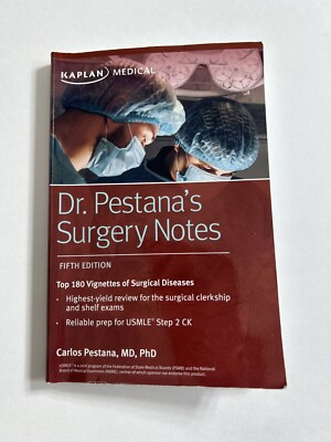 Dr. Pestana's Surgery Notes Top 180 Vignettes of Surgical Diseases 5th Edition