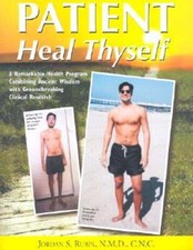 Patient Heal Thyself by N.M.D. Rubin, Jordan S: Used