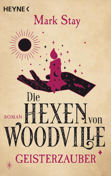 Die Hexen Von Woodville - Geisterzauber | Mark Stay | 2023 | Deutsch