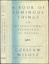 A Book of Luminous Things: An International Anthology of Poetry Hardback Book