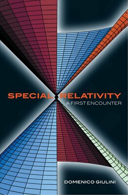 Special Relativity: A First Encounter: 100 years since Einstein, Giulini, Domeni