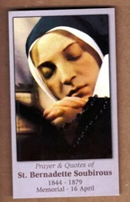 St Bernadette Soubirous -Prayer + Quotes(2" x 3 1/2") Heavy Paperstock Holy Card