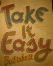 TAKE IT EASY BUT TAKE IT 1970's VINTAGE FUNNY IRON ON TRANSFER NICE B-18