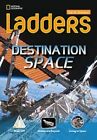 Ladders Science 3: Destination: Space (On-Level; Earth Science) by Stephanie Harvey (Pamphlet, 2013)