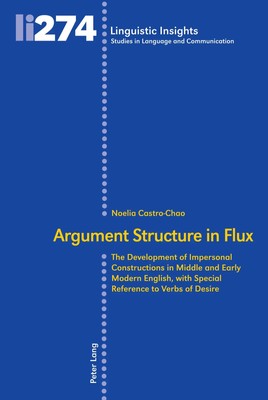 Argument Structure in Flux | Noelia Castro-Chao | Taschenbuch | 300 S. | 2021