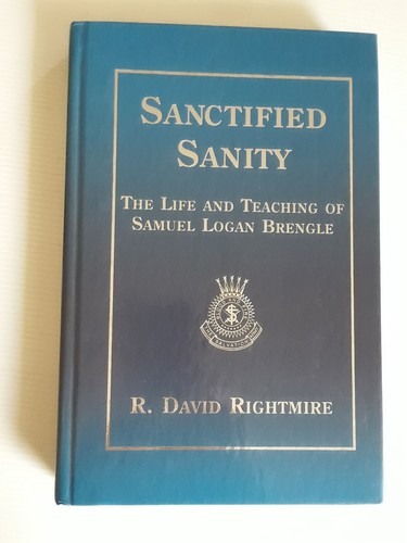 Sanctified Sanity Life & Teaching of Samuel Logan Brengle Salvation Army Book - Picture 8 of 16