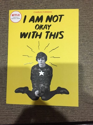 I Am Not Okay With This Expanded Edition Sc Gn Softcover Graphic Novel Charles F Ebay I Am Not Okay With This Expanded Edition Sc Gn Softcover Graphic Novel Charles F Ebay