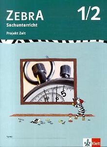 Zebra Projekthefte. Projekt Zeit. 1./2. Schuljahr: ... | Buch | Zustand sehr gut