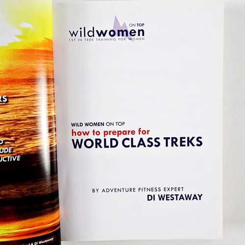 Wild Women On Top: How To Prepare for World Class Treks by Di Westaway (Paperbac - Picture 4 of 8
