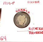1914 PHILADELPHIA BARBER SILVER DIME IN GOOD CONDITION WITH A ROTATED REVERSE