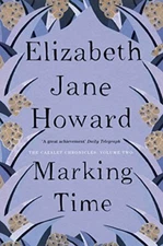 Marking Time (Cazalet Chronicles) by Jane Howard, Elizabeth Paperback Book The