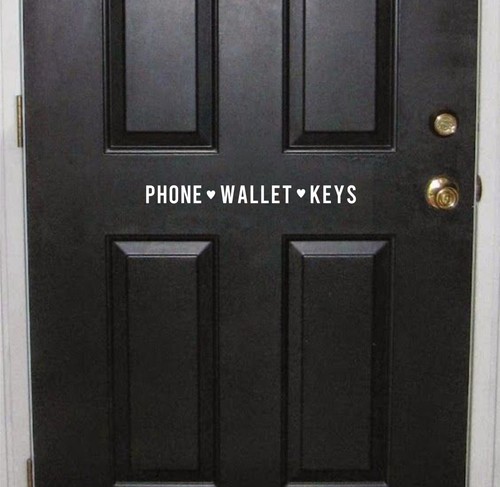 PHONE WALLET KEYS | Front Door Decal Sticker Wall Hallway Vinyl Words - Picture 3 of 5