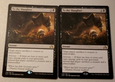 To the Slaughter 2x FOIL SOI MTG Shadows Over Innistrad Rare MINT black To the Slaughter 2x FOIL SOI MTG Shadows Over Innistrad Rare MINT black