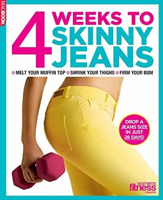 4 Weeks to Skinny Jeans by Women's Fitness 1781063222 FREE Shipping