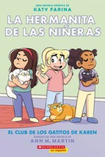La hermanita de las nieras 4: El Club de los Gatitos de Karen (Karen - GOOD