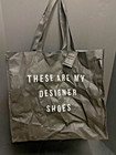 DSW Black Reusable Tote Bag “These Are My Designer Shoes” 20x18x8