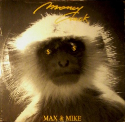 Max & Mike - Money Crack (12'', Ltd)