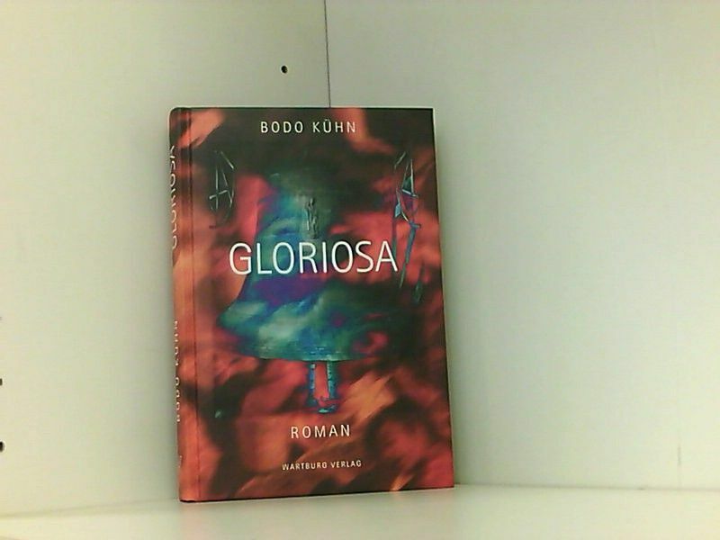 Gloriosa Kühn, Bodo: 660624289 - Kühn, Bodo