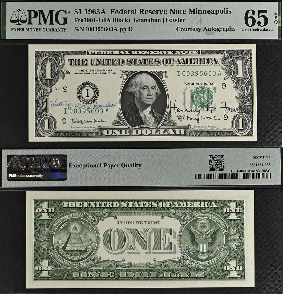 1963A $1 Federal Reserve Note PMG 65EPQ Dual Autograph Granaha Fowler - Image 1 of 3